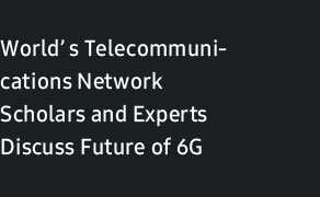 Académicos y expertos de la red global de telecomunicaciones discuten el futuro de 6G