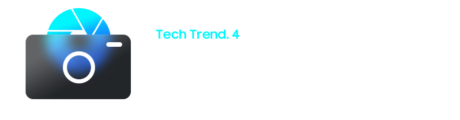 Tecnología Trend.4 Tecnología de cámara